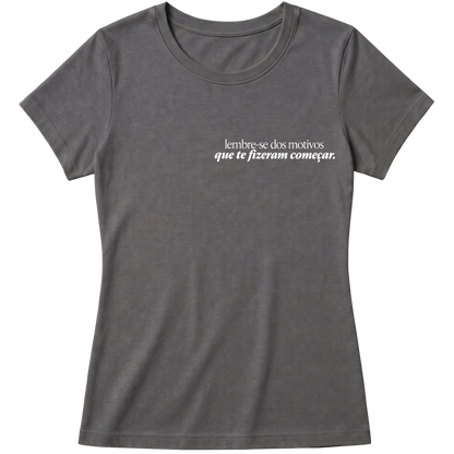 Baby Look Classic - Lembre-se (Técnica DFT)