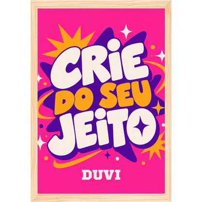 Quadro Tradicional - Crie do seu jeito